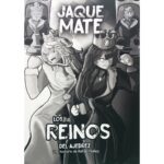 libro comic los reinos del ajedrez jaque mate rafael nunez aitor vidaurreta 9788409458479