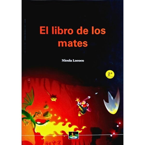 el libro de los mates editorial chessy nicola lococo 9788493871666