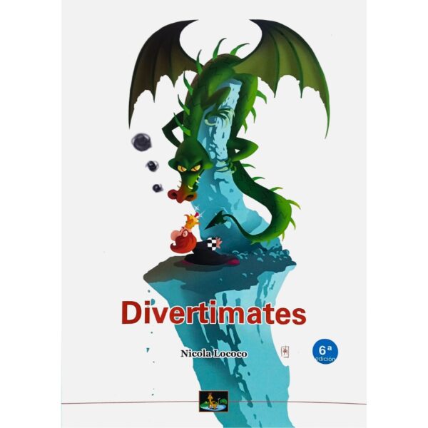 libro divertimates editorial chessy nicola lococo ISBN 978-84-940934-8-7