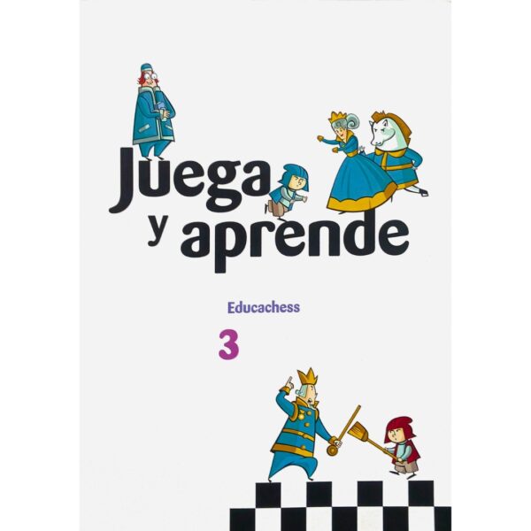 libro juega y aprende 3 editorial balagium educachess ISBN 9788415184782 L0704006 libro juega y aprende 3 editorial balagium educachess ISBN 9788415184782