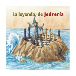 libro comic la leyenda de jedreria balagium miriam monreal aladren alejandra santin educachess 9788417431167 l0703007
