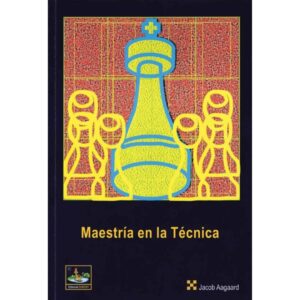 libro maestria en la tecnica edicion revisada chessy jacob aagard 9788494032004 l0710029