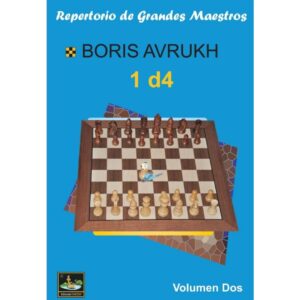 libro repertorio de grandes maestros 1 d4 volumen 2 chessy boris avrukh 9788493764562 l0710072