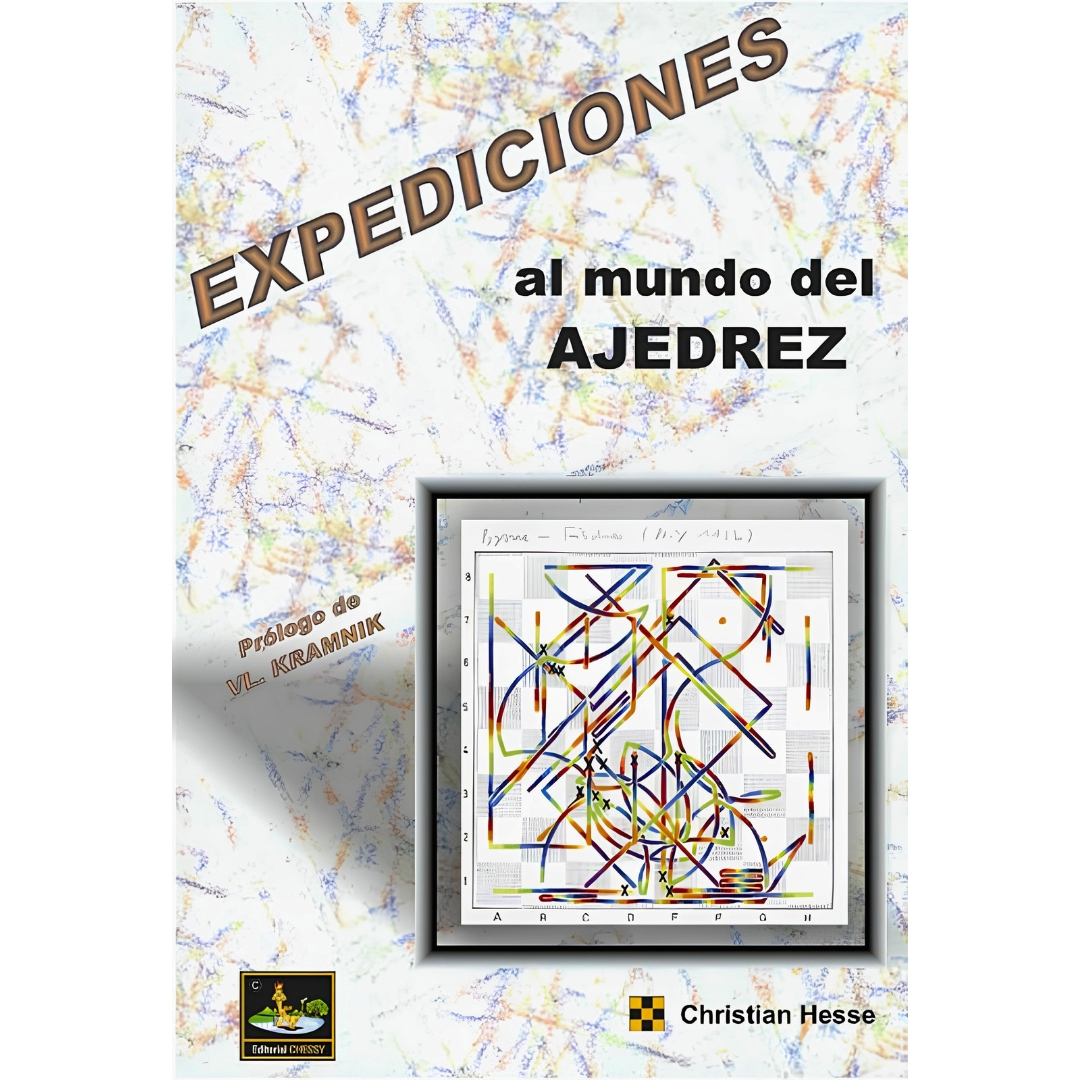 libro expediciones al mundo del ajedrez chessy christian hesse 9788493764517 l0710054