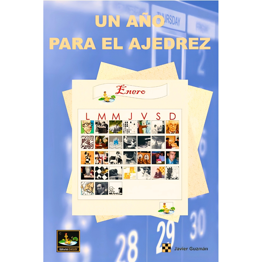 libro un ano para el ajedrez chessy javier guzman 9788493764500 l0710108