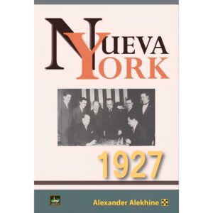 libro nueva york 1927 chessy alexander alekhine 9788412215700 l0710086